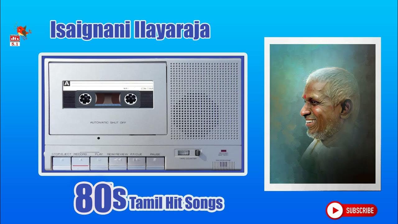 isaignani-ilayaraja-80-s-tamil-hit-songs-dts-5-1-surround-high