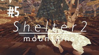 FAMILY HUG  SHELTER 2: MOUNTAINS (EP.5)