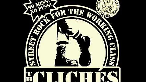 The Clichés-Street Rock For The Working Class-Full Album
