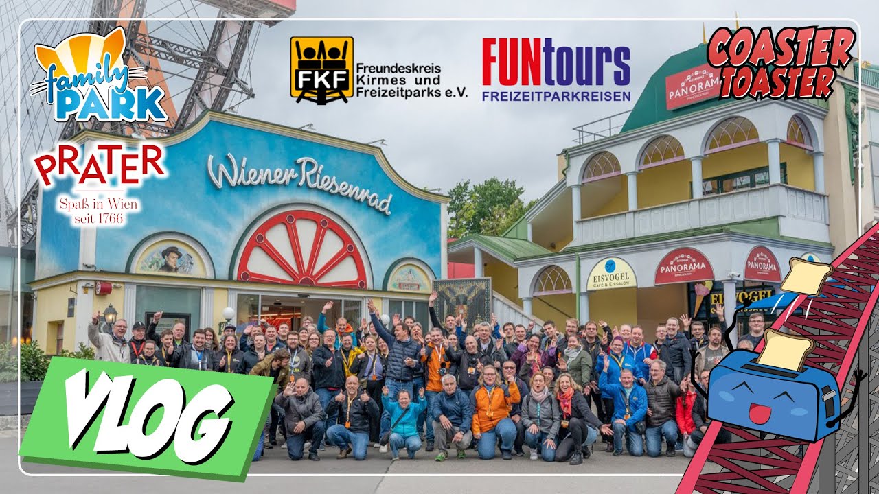 WIENTAMIN - Wiener Prater und Familypark Neusiedlersee mit dem @FKFeV und Funtours | VLOG