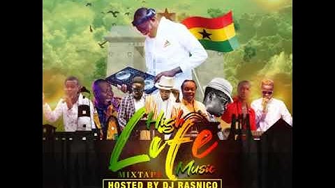 HIGH LIFE MUSIC MIXTAPE BY DJ RASNICO