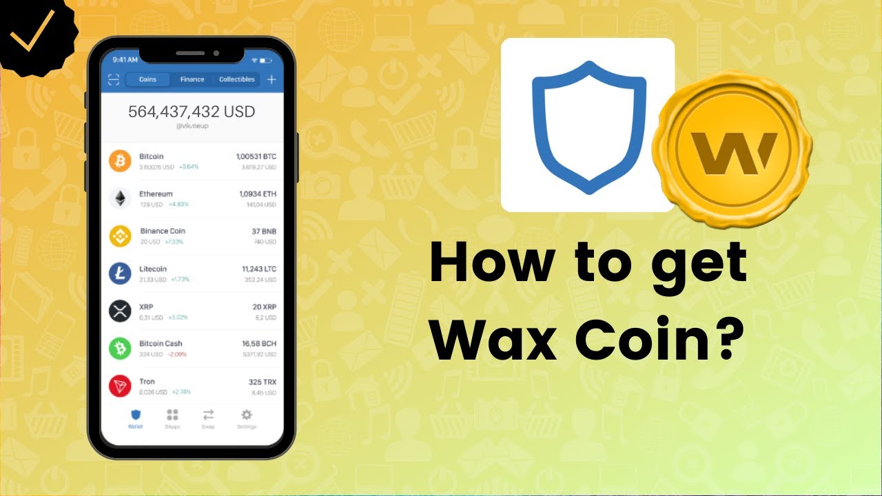 How to get Wax Coin on Trust Wallet? - Trust Wallet Tips - YouTube
