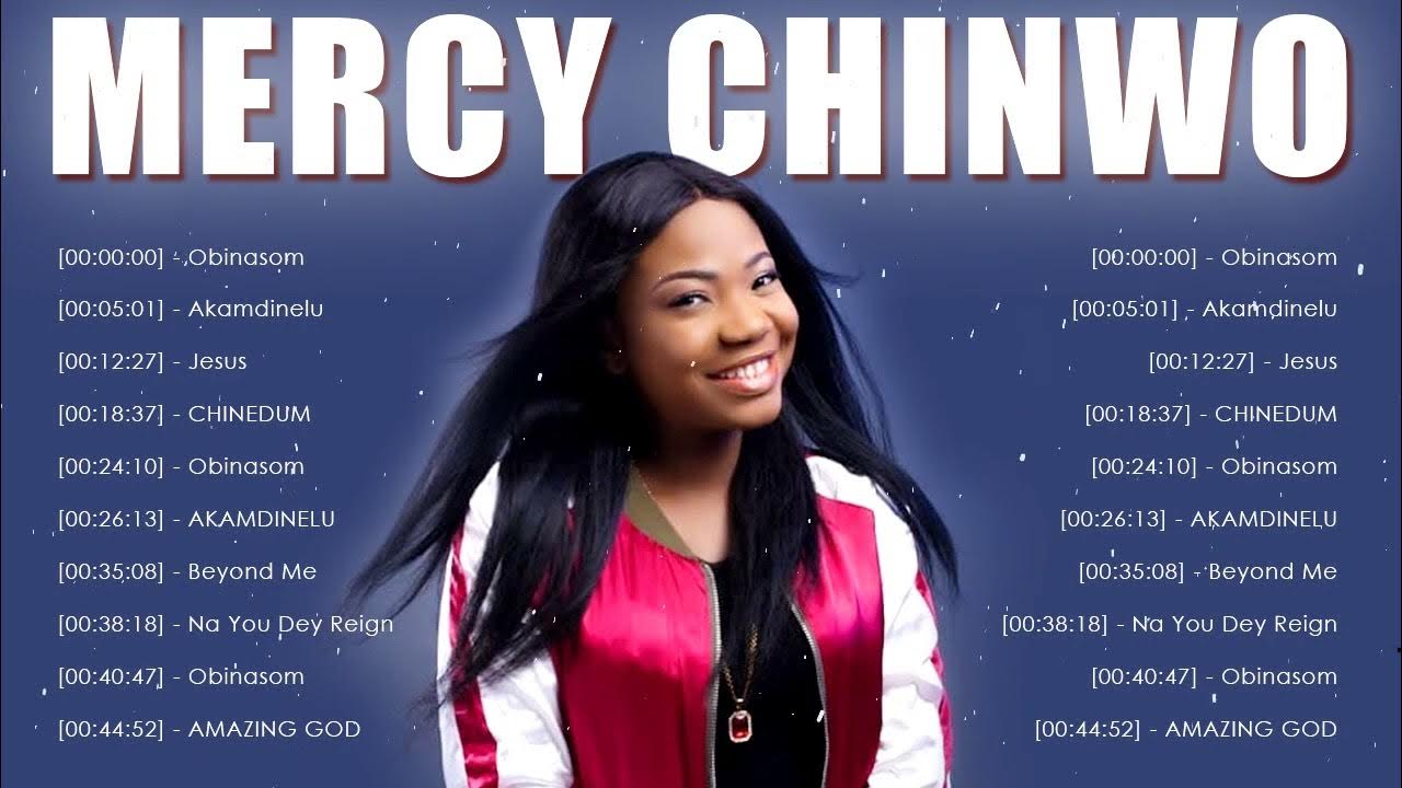 mercy-chinwo-best-playlist-of-mercy-chinwo-gospel-songs-2023-best