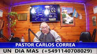 TIEMPO DE CONOCER A DIOS /// PASTOR CARLOS CORREA /// EN VIVO