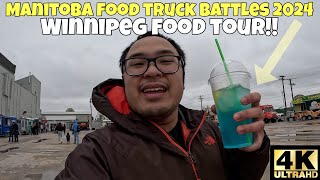 MANITOBA FOOD TRUCK BATTLES 2024 WINNIPEG FOOD TOUR!! [4K]