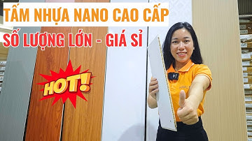 Review tấm nhựa ốp tường nano cao cấp cốt kép giá sỉ tại kho | Tấm nhựa ốp tường nano | Haroma