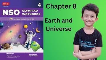NSO Class 4 , Chapter 8 , Earth and Universe ( NATIONAL SCIENCE OLYMPIAD )