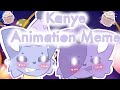 Kanye Animation Meme - Gift for Pegasus - Galaxii Wolfii