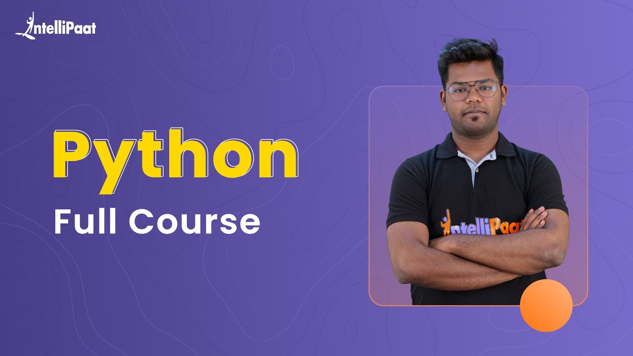 Python Full Course 2023| Python Tutorial For Beginners |  Python Training | Intellipaat