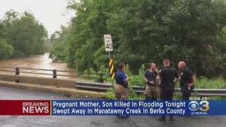 Pregnant Woman, 8-Year-Old Son Killed In Berks County Floodwaters, Police Say