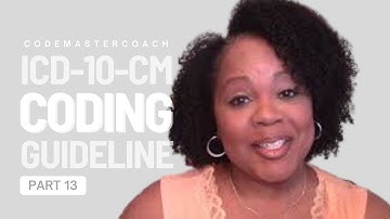 Part 13 of the 2024 Official ICD-10-CM Coding Guidelines