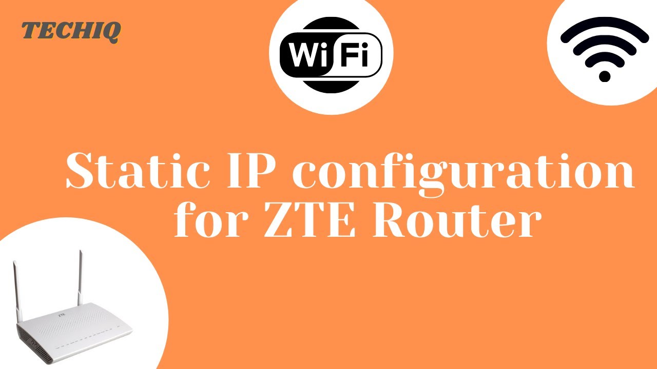 How to Static IP address ZTE Router || TechIQ YouTube