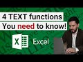 4 Excel Text Functions You NEED  to Know!