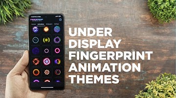 Add New Under Display Fingerprint Scanner Animation On Your Android Phone