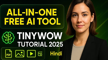 All-in-One Free AI Tool You Must Try in 2025 | TinyWow Full Tutorial (Hindi)