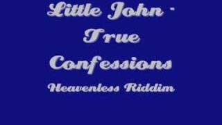 Little John - True Confessions