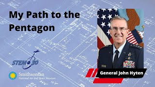 General Hyten's Path to the Pentagon - My Path