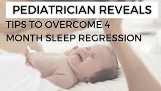 Pediatrician Reveals Tips to Overcome 4 Month Sleep Regression | Dr. Amna Husain