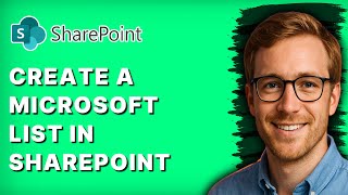 How to Create a Microsoft List in Sharepoint [2026 Full Guide]