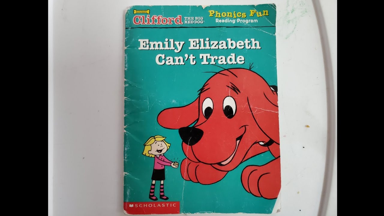 Clifford The Big Red Dog Emily Elizabeth Can't Trade by Jenny Markas