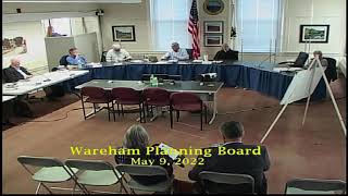 Wareham Planning Board Meeting 5-9-22