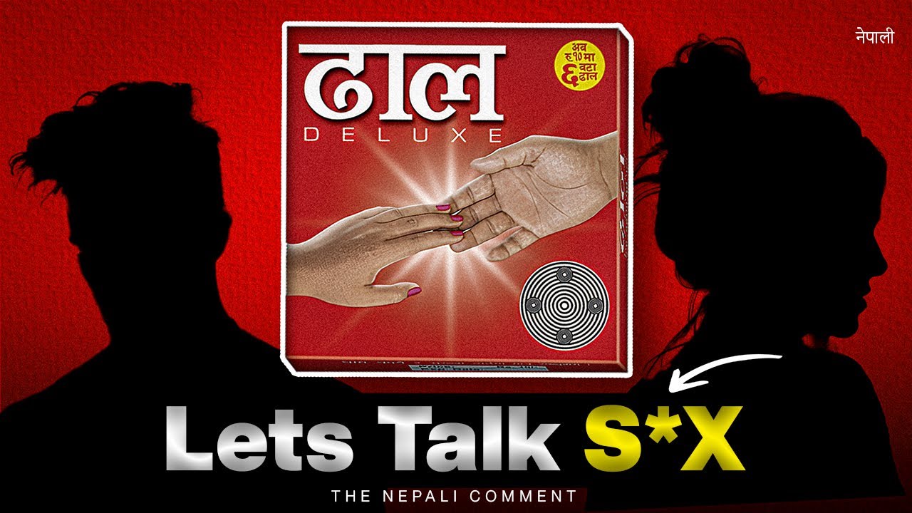 Why Nepal needs to talk about S*X?