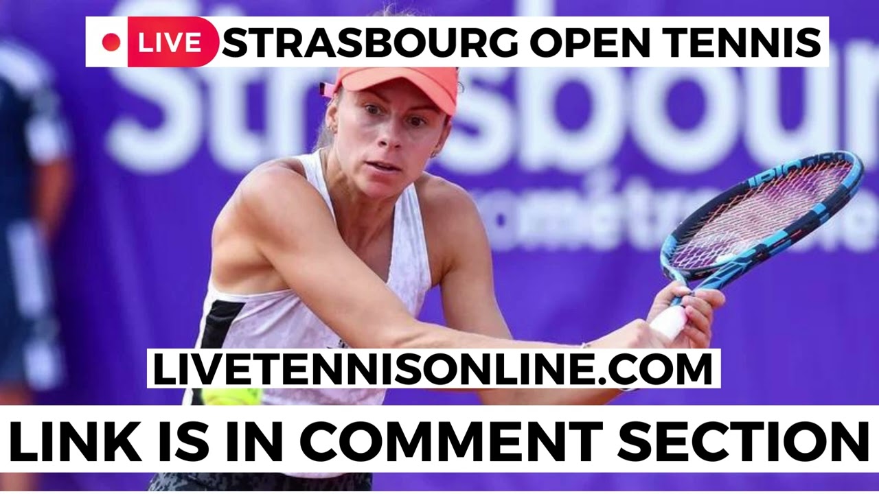 BRODCAST_TV WTA Strasbourg Open Live@stream 2023