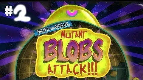 2 часть Tales from Space Mutant Blobs Attack