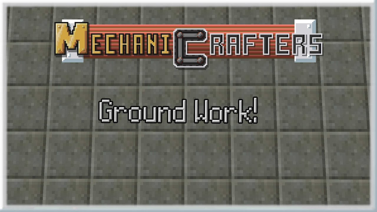 MechaniCrafters SMP (Create Mod) | Laying the Foundation | Modded Minecraft