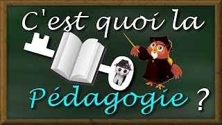 CLÉ #1 : La Pédagogie