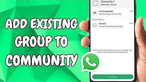 How To Add Existing Group to Whatsapp Community