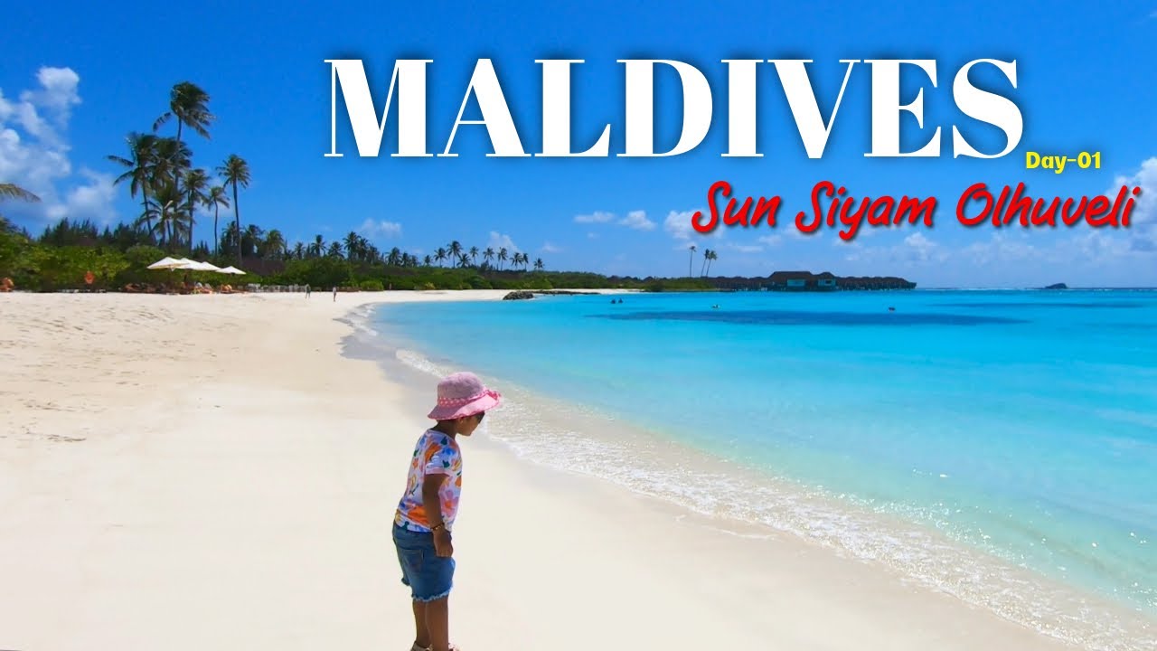 Maldives - Day 1 at Sun Siyam Olhuveli Luxury resort | Stunning Views & Serene Beaches | Family time