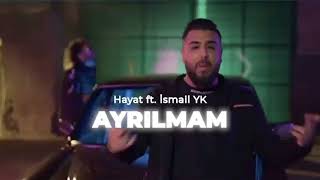 hayat ft İsmail YK ayrılmam adlı şarkısıyla 24 Aralık ta yayında olacak #ismailyk #fyp #hayat Resimi