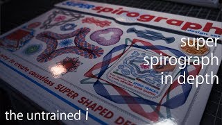 Super Spirograph Design Set in depth experience.