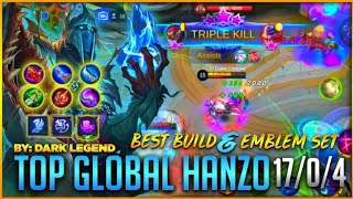 Global Hanzo 17 Kills 0 Deaths  Best Build & Emblem Set | Dark Legend MLBB