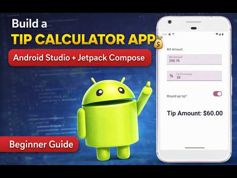Tip Calculator App | Jetpack Compose Beginner Project | Android Studio ...