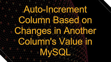 Auto-Increment Column Based on Changes in Another Column