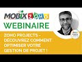 Webinaire mobix  zoho projects dcouvrez comment optimiser votre gestion de projet 