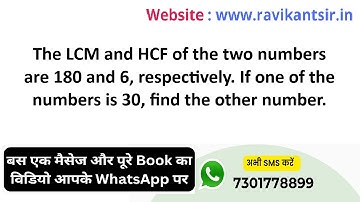 The LCM and HCF of the two numbers 180 and 6, respectily. If one  thnumrs is 30,find the other numbr