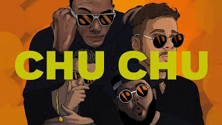 Kybba & Tribal Kush - Chu Chu ft. Leftside