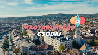Magyarország Csodái - Sopron történelmi belvárosa