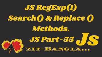 Fullstack JavaScript Tutorial in Bangla 2021 Part 55 Js RegExp