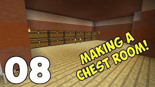 Minecraft Survival Let's Play | Episode 08 | Making a chest room!