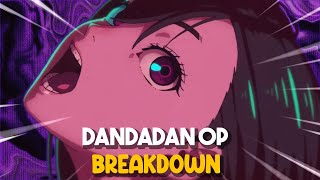 Video Editor Breaks Down DANDADANs Opening