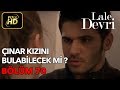 Lale Devri 70. Bölüm / Full HD (Tek Parça) - Çınar Kızını Bulabilecek mi ?
