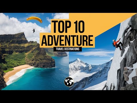 Top 10 Adventure