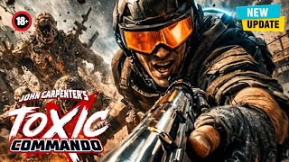 New Update and Roadmap | John Carpenter's Toxic Commando | Consoles and PC