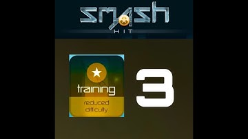 Smash Hit Checkpoint/Level 3 (Training mode) (Original vs reverse)