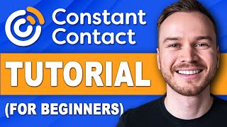 Constant Contact Tutorial (StepbyStep Tutorial For Beginners)