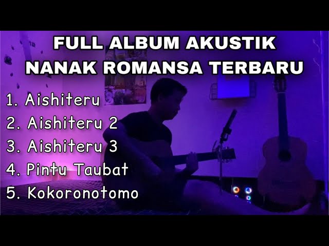 FULL ALBUM AKUSTIK LAGU ZIVILIA AISHITERU (Cover Nanak Romansa) LAGU TIKTOK VIRAL TERBARU class=